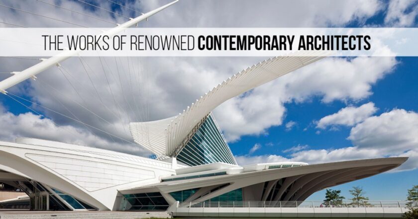 A13582 The Works of Renowned Contemporary Architects